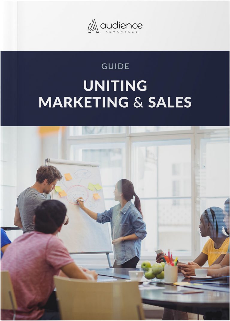 Audience Advantage | Uniting marketing & sales guide