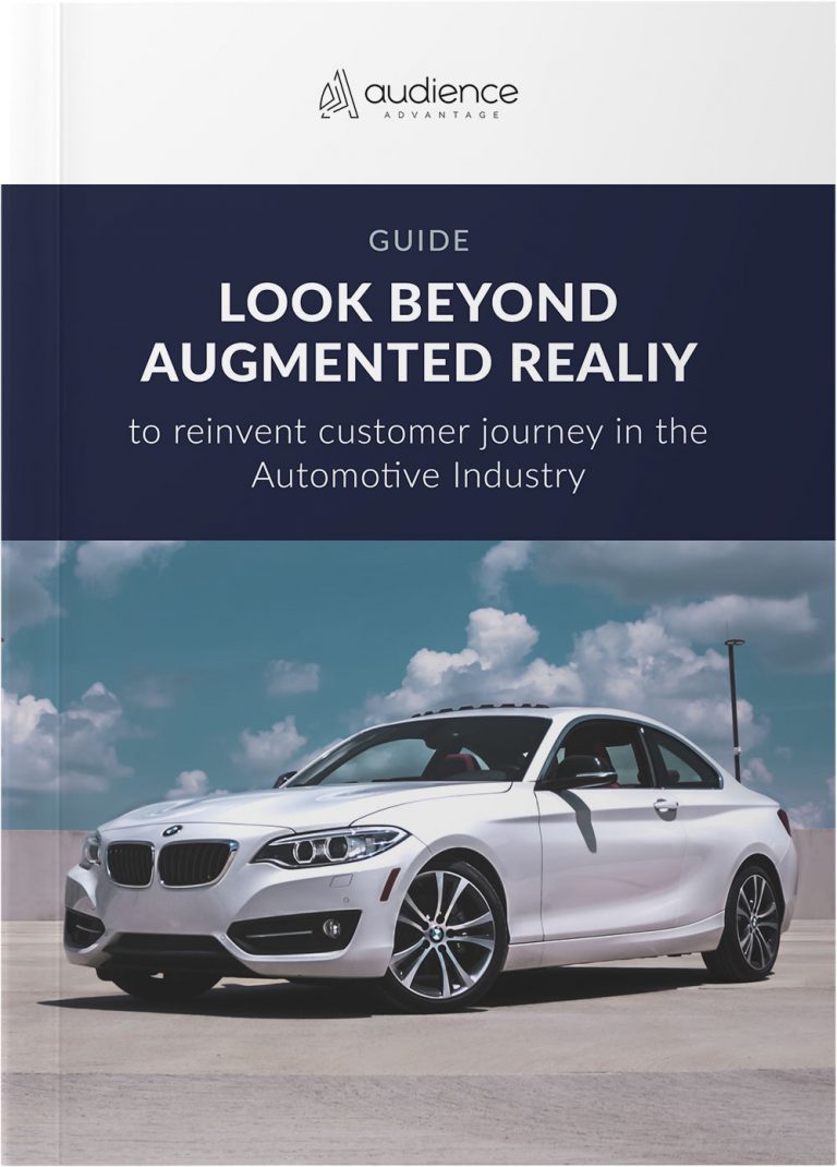 Audience Advantage | Look beyond augmented reality guide